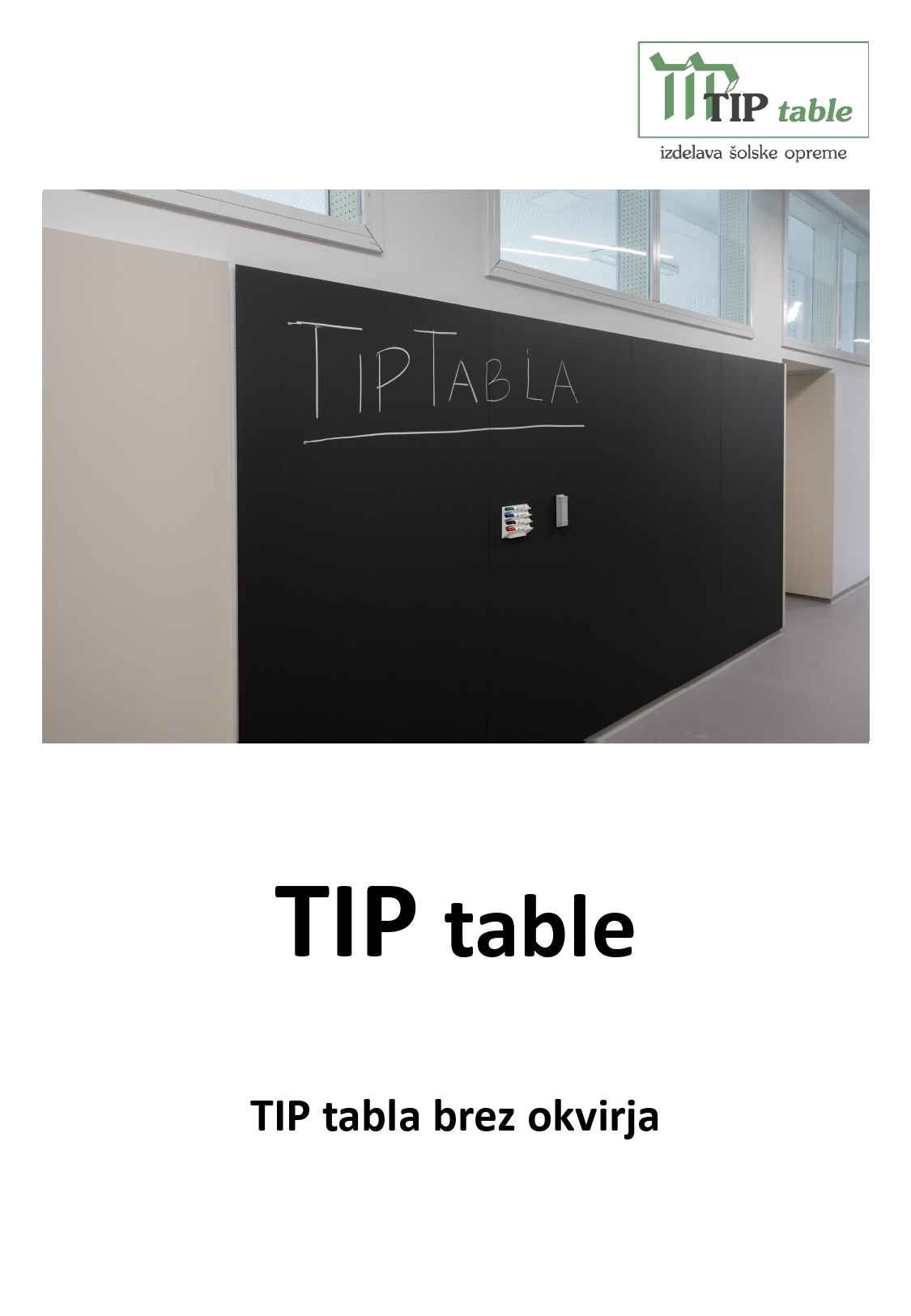 TIP tabla brez okvirja